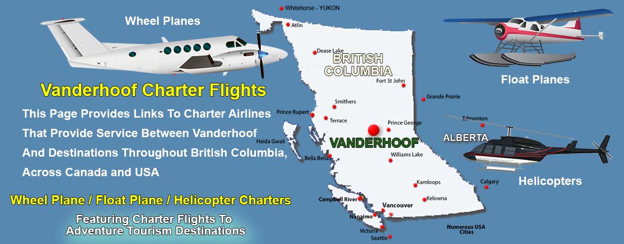 Vanderhoof BC Air Charter Directory